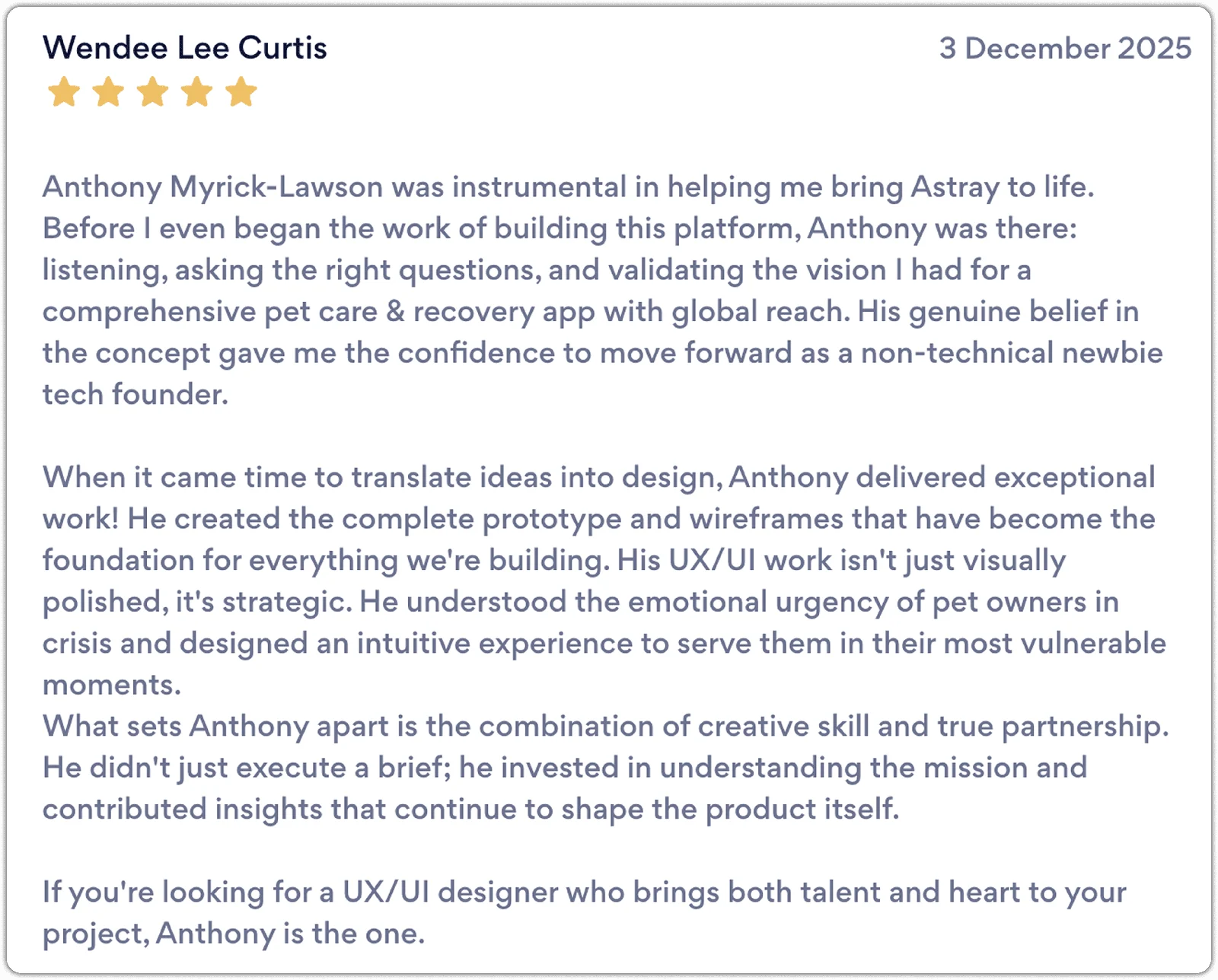 Original founder review: partnership, product thinking, and design delivery.
